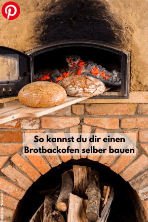 So kannst du dir einen Brotbackofen selber bauen