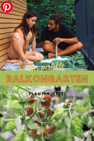 Der perfekte Balkongarten