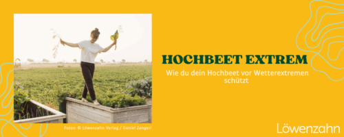 Titelbild: Person auf einem Hochbeet + Titel des Magazinbeitrags